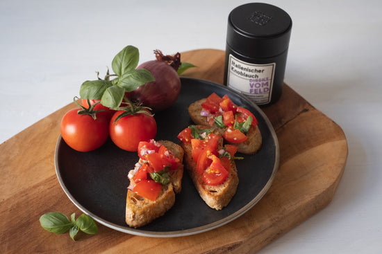 Bruschetta mit Italienischem Knoblauch - Direkt vom Feld