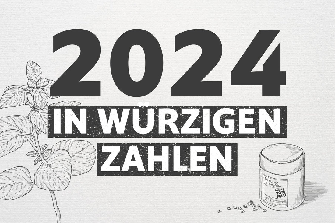 Das Jahr 2024 in Zahlen – Unser etwas anderer Jahresrückblick - Direkt vom Feld